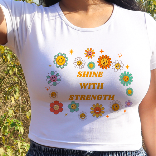 CROP TOP- Shine With Strength
