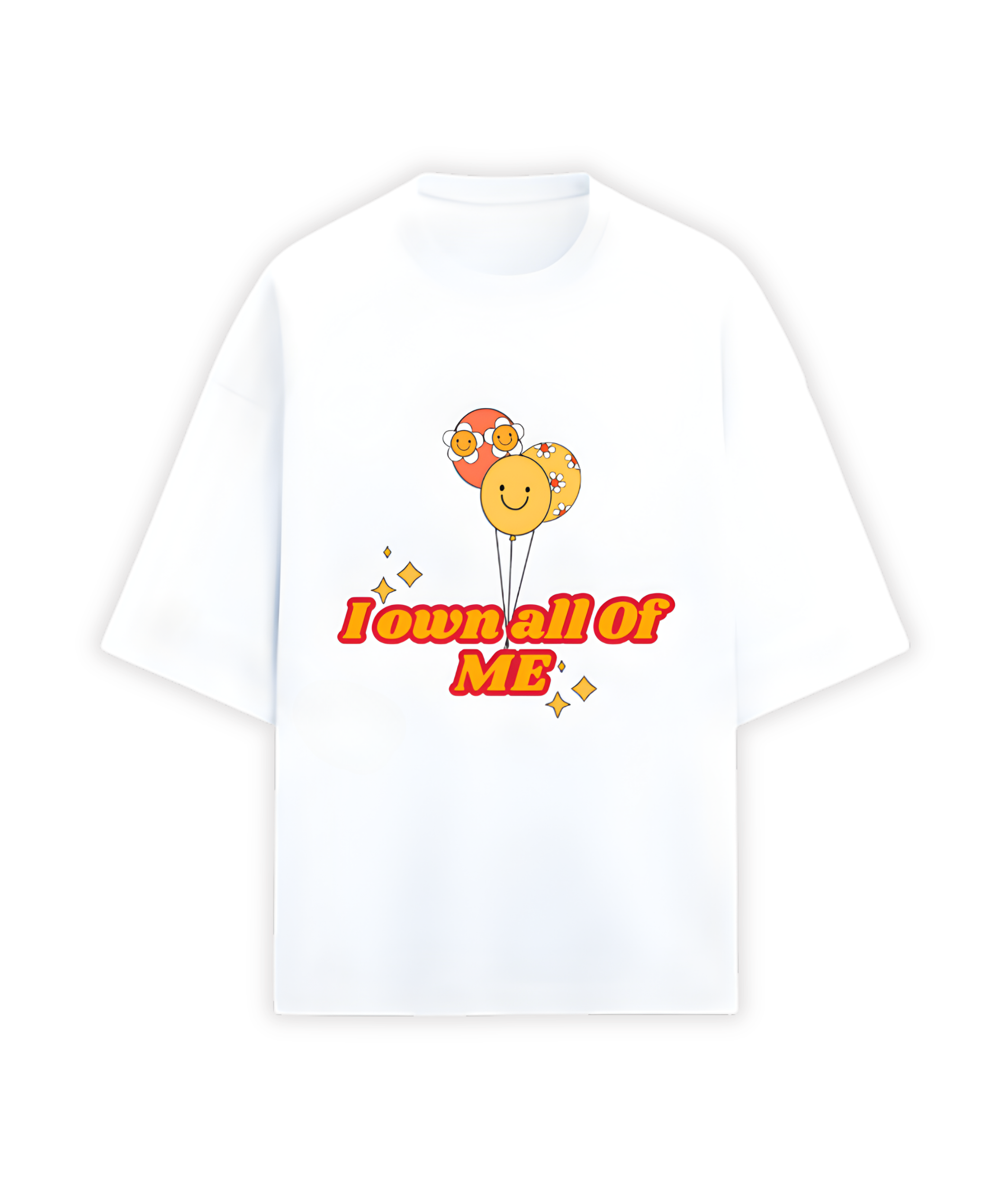 OVERSIZED T-SHIRT- I Own All Of Me