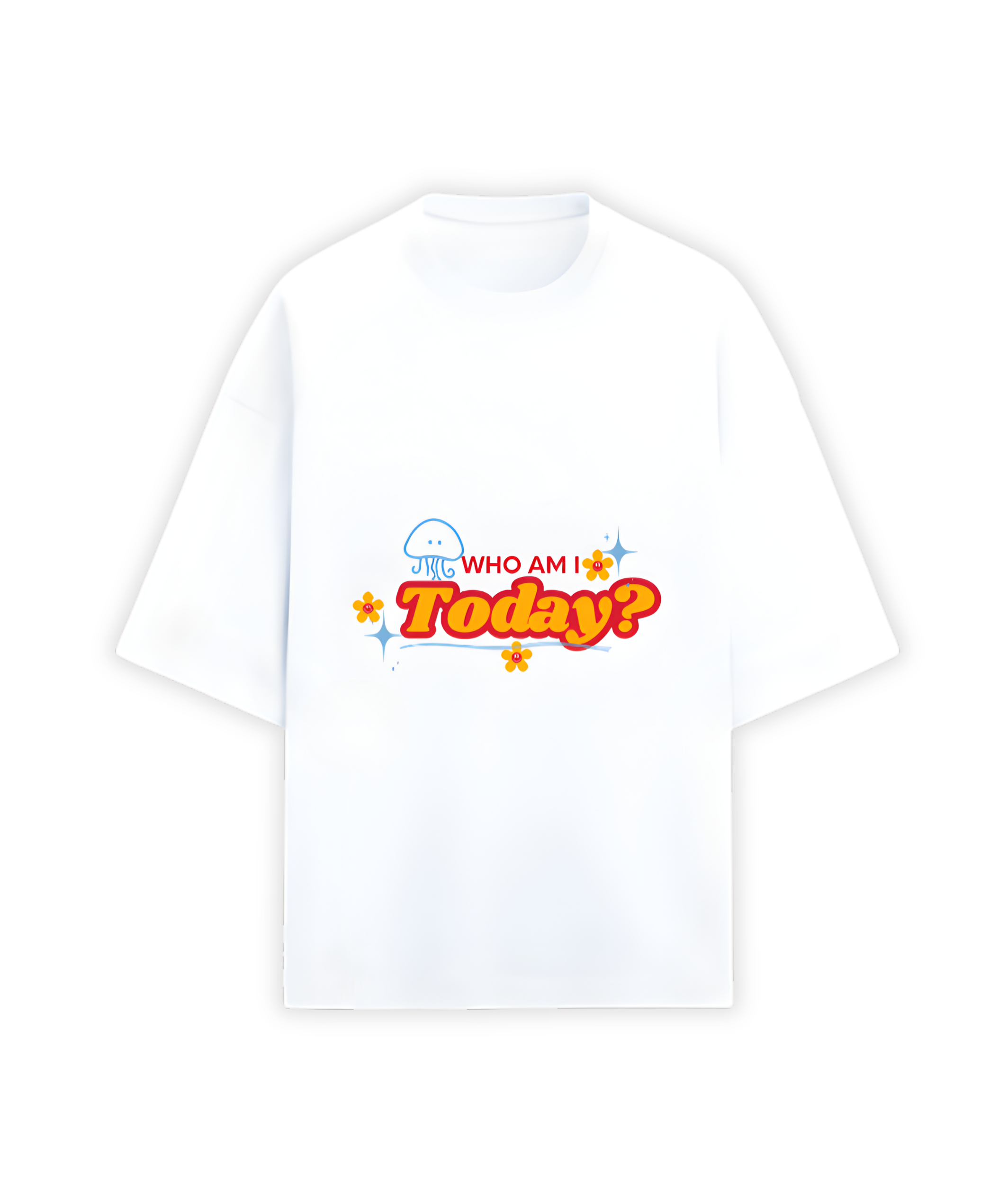 OVERSIZED T-SHIRT- Who Am I Today?