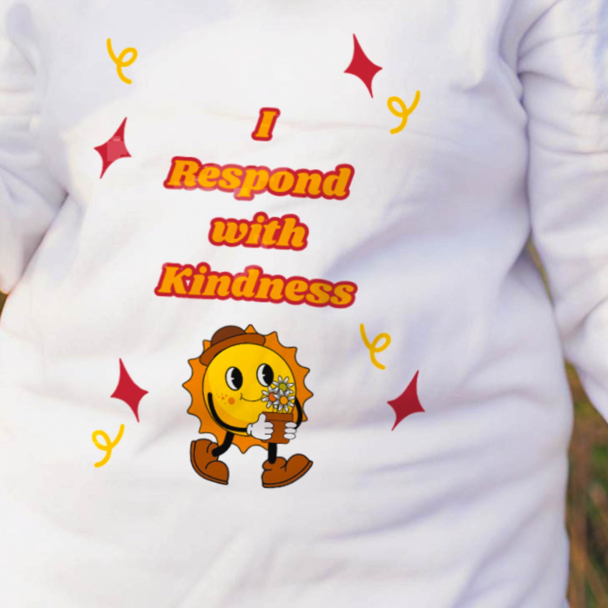 OVERSIZED SWEATSHIRT- I Respond With Kindness