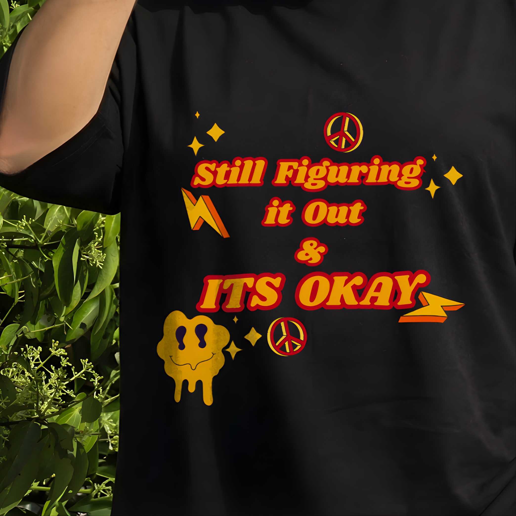 OVERSIZED TSHIRT- Still Figuring Out and Its Okay
